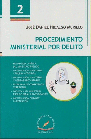 PROCEDIMIENTO MINISTERIAL POR DELITO