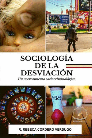 SOCIOLOGIA DE LA DESVIACION