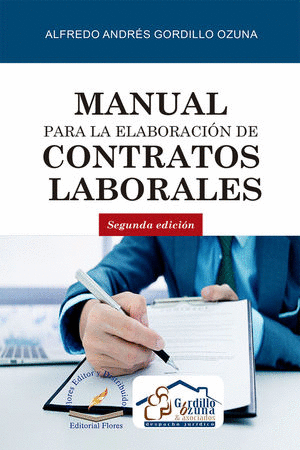 MANUAL PARA LA ELABORACION DE CONTRATOS LABORALES