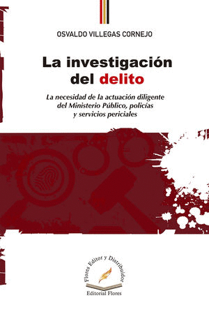 LA INVESTIGACION DEL DELITO