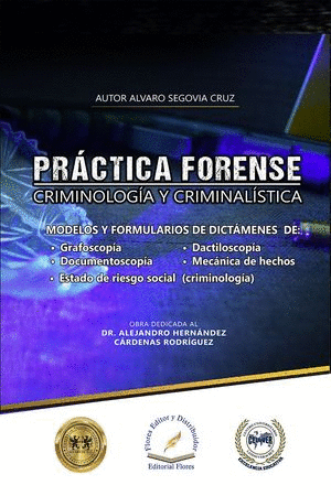 PRACTICA FORENSE CRIMINOLOGIA Y CRIMINALISTICA
