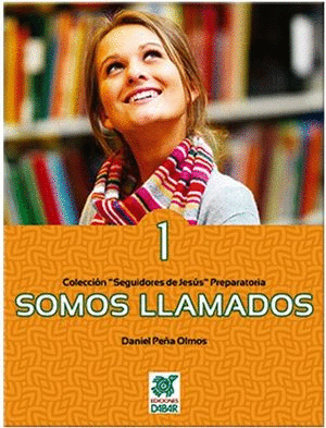 SOMOS LLAMADOS 1 PREPARATORIA