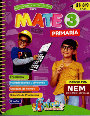 EJERCICIOS Y ACTIVIDADES PARA MATE 3 NEM PRIMARIA