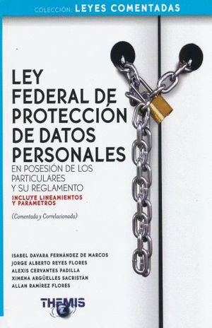 LEY FEDERAL DE PROTECCION DE DATOS PERSONALES