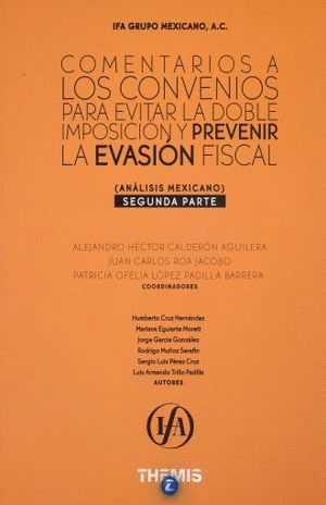 COMENTARIOS A LOS CONVENIOS PARA EVITAR LA DOBLE IMPOSICION Y PREVENIR LA EVASION FISCAL