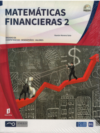 MATEMATICAS FINANCIERAS 2 BACHILLERATO GENERAL SLIM