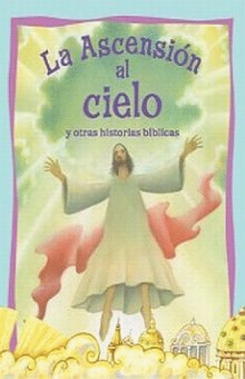 ASCENSION AL CIELO LA