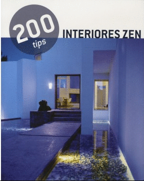 200 TIPS INTERIORES ZEN