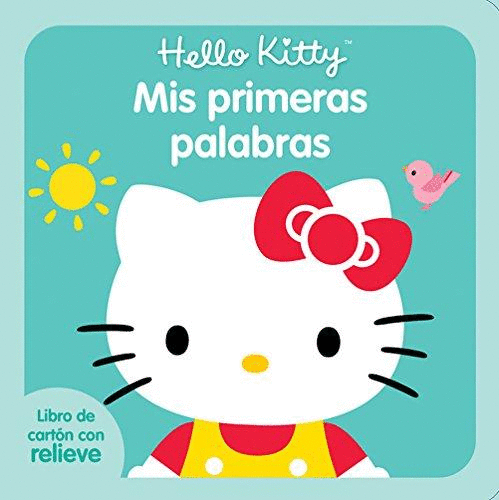 HELLO KITTY MIS PRIMERAS PALABRAS (TEXTURA)