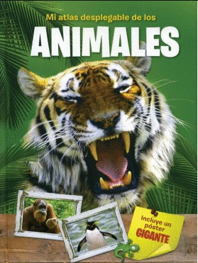 MI ATLAS DESPLEGABLE DE LOS ANIMALES