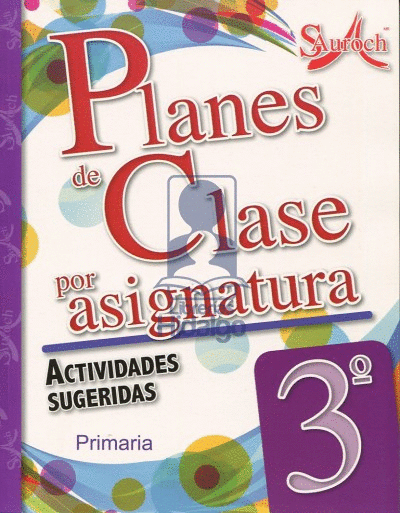 PLANES DE CLASE 3 PRIMARIA POR ASIGNATURA