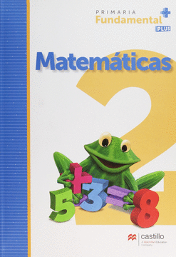MATEMATICAS 2 PRIMARIA FUNDAMENTAL PLUS