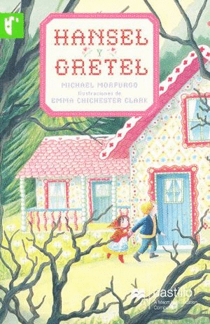 HANSEL Y GRETEL   +8 A�OS