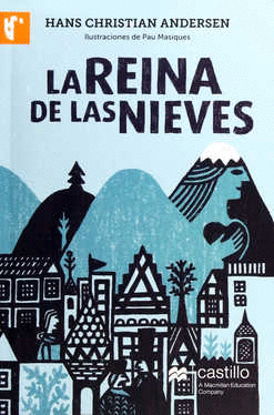 LA REINA DE LAS NIEVES