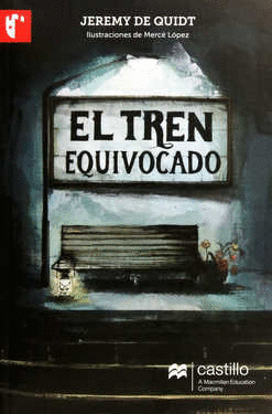 EL TREN EQUIVOCADO