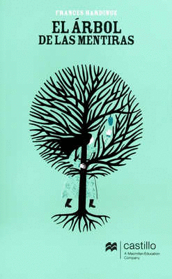 EL ARBOL DE LAS MENTIRAS