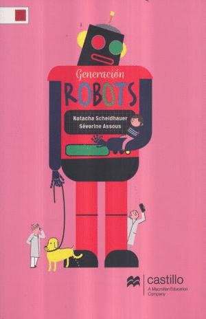 GENERACION ROBOTS  +12 A�OS