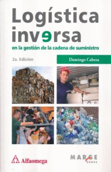 LOGISTICA INVERSA EN LA GESTION DE LA CADENA DE SUMINISTRO
