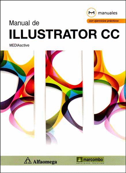 MANUAL DE ILUSTRATOR CC CON EJERCICIOS PRACTICOS