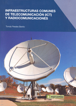 INFRAESTRUTURAS COMUNES DE TELECOMUNICACION (ICT) Y RADIOCOMUNICACIONES