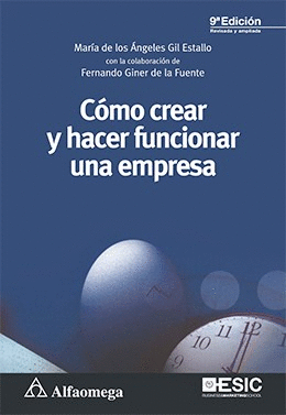 COMO CREAR Y HACER FUNCIONAR UNA EMPRESA
