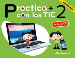 PRACTICA MAS CON LAS TIC 2 PRIMARIA (C/CD)