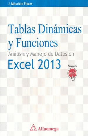 TABLAS DINAMICAS Y FUNCIONES ANALISIS Y MANEJO DE DATOS EN EXCEL 2010