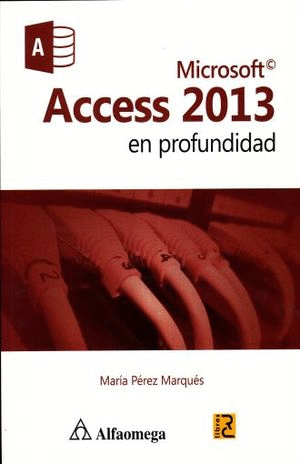 MICROSOFT ACCESS 2013 EN PROFUNDIDAD