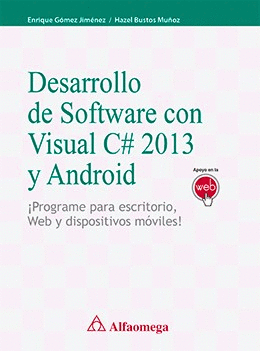 DESARROLLO DE SOFTWARE CON VISUAL C# 2013 Y ANDROID