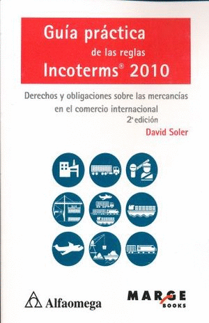 GUIA PRACTICA DE LAS REGLAS INCOTERMS 2010