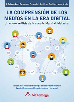 COMPRENSION DE LOS MEDIOS EN LA ERA DIGITAL