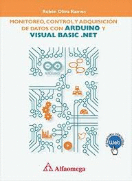 MONITOREO CONTROL Y ADQUISICION DE DATOS CON ARDUINO Y VISUAL BASIC NET