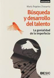 BUSQUEDA Y DESARROLLO DEL TALENTO