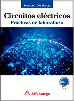 CIRCUITOS ELECTRICOS PRACTICAS DE LABORATORIOS