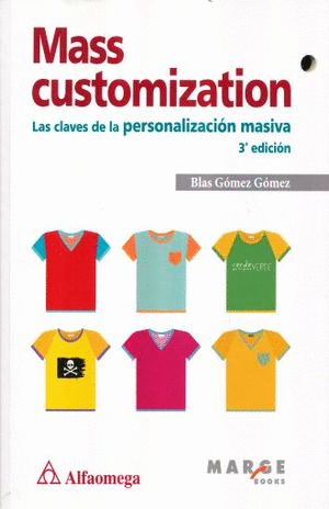 MASS CUSTOMIZATION