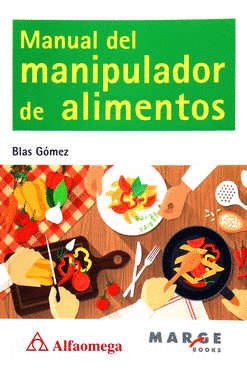 MANUAL DEL MANIPULADOR DE ALIMENTOS