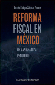 REFORMA FISCAL EN MEXICO
