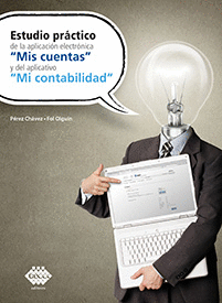 ESTUDIO PRACTICO DE LA APLICACION ELECTRONICA MIS CUENTAS Y DEL APLICATIVO CONTABILIDAD