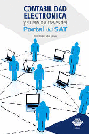 CONTABILIDAD ELECTRONICA Y SU ENVIO A TRAVES DEL PORTAL DEL SAT