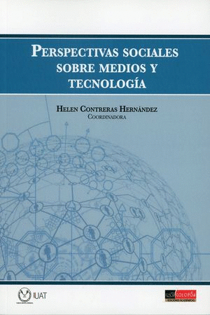 PERSPECTIVAS SOCIALES SOBRE MEDIOS Y TECNOLOGIA