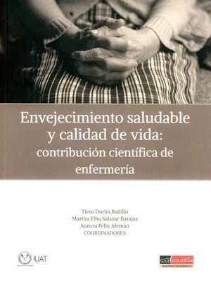 ENVEJECIMIENTO SALUDABLE Y CALIDAD DE VIDA