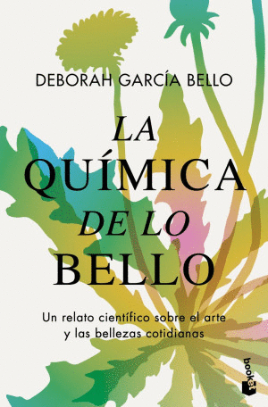 LA QUIMICA DE LO BELLO