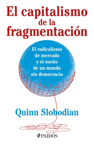 EL CAPITALISMO DE LA FRAGMENTACION