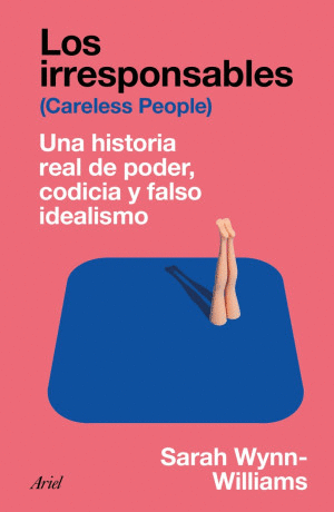 LOS IRRESPONSABLES (CARELESS PEOPLE)