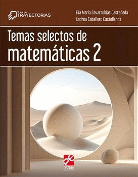 TEMAS SELECTOS DE MATEMATICAS 2  (TRAYECTORIAS)