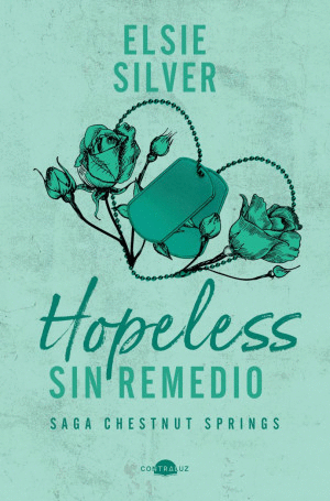 HOPELESS. SIN REMEDIO