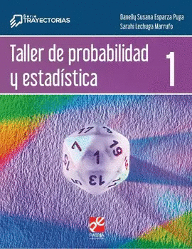 TALLER DE PROBABILIDAD Y ESTADISTICA 1 (TRAYECTORIAS)