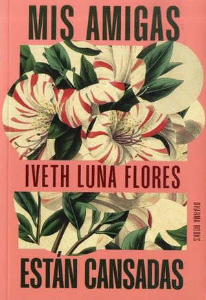 MIS AMIGAS ESTAN CANSADAS