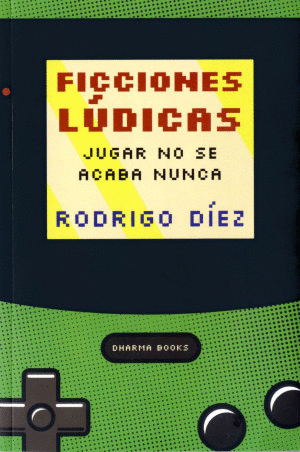 FICCIONES LUDICAS