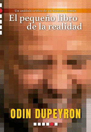 EL PEQUEO LIBRO DE LA REALIDAD